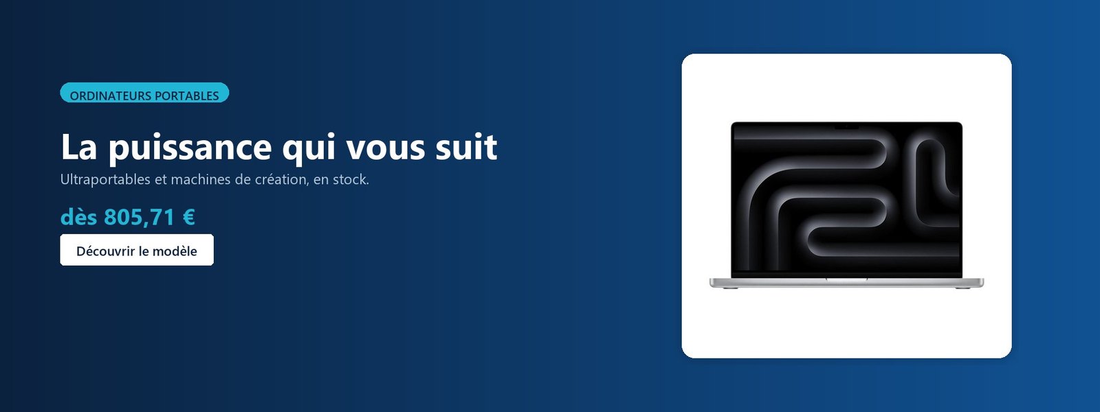 Ordinateurs portables — ultraportables et machines de création